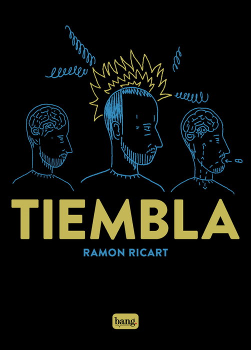 BANG Tiembla, Ramon Ricart - BANG