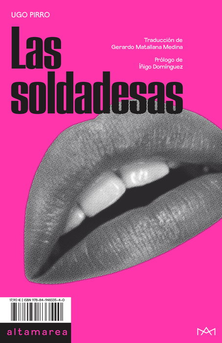 Las soldadesas, Ugo Pirro - ALTAMAREA