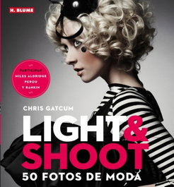 H.Blume, Light & Shoot 50 Fotos Moda, Chris Gatcum - H.Blume