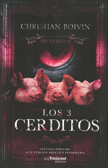Los 3 Cerditos, Boivin Christian - Guy Tredaniel