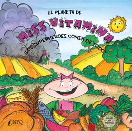 NPQ EDITORES, El planeta de Miss Vitamina