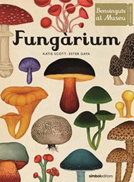 Fungàrium, Kattie Scott - SIMBOL EDITORS