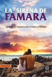 La sirena de Famara, Antonio Ismael Lozano Latorre - SIETE ISLAS