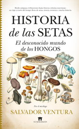 Historia de las setas, Salvador Ventura Pedret - Guadalmazan