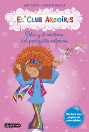 DESTINO INFANTIL, Eola y el misterio del periquito enfermo - Ana Galán