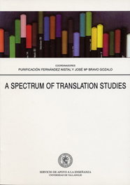 A spectrum of translation studies, VV.AA. - UNIV.VALLADOLID