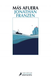 Mas afuera, Jonathan Franzen - SALAMANDRA