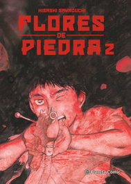 PLANETA COMICS, Flores de piedra nº 02/05, Hisashi Sakaguchi - PLANETA COMICS