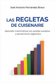 MAYEUTICA CONPA, La regletas de cuisenaire - MAYEUTICA CONPA