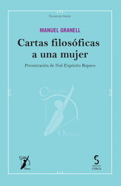 Cartas filosóficas a una mujer, Manuel Granell Muñiz - EDICIONES CINCA