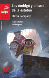 Los Ambigú y el caso de la estatua, Flavia Company - SM