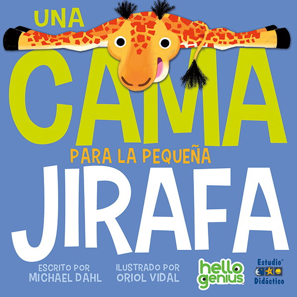 EDIMAT, La cama para la pequeña jirafa - Michael Dahl