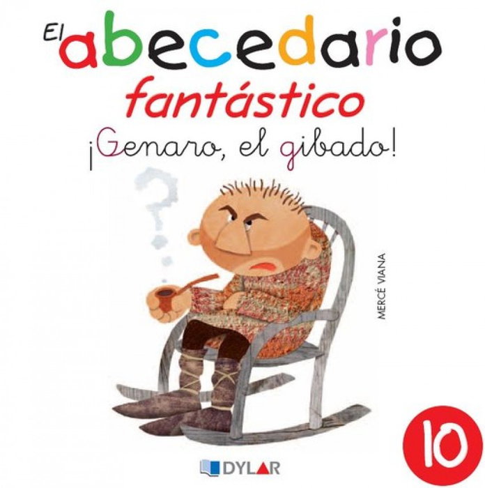 Genaro, el gibado - Abecedario fantástico, Dylar Ediciones - Dylar Ediciones