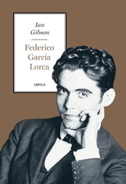 Federico García Lorca, Ian Gibson - CRITICA