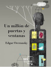 MUEVETULENGUA, Un millón de puertas y ventanas. - Edgar Oceransky