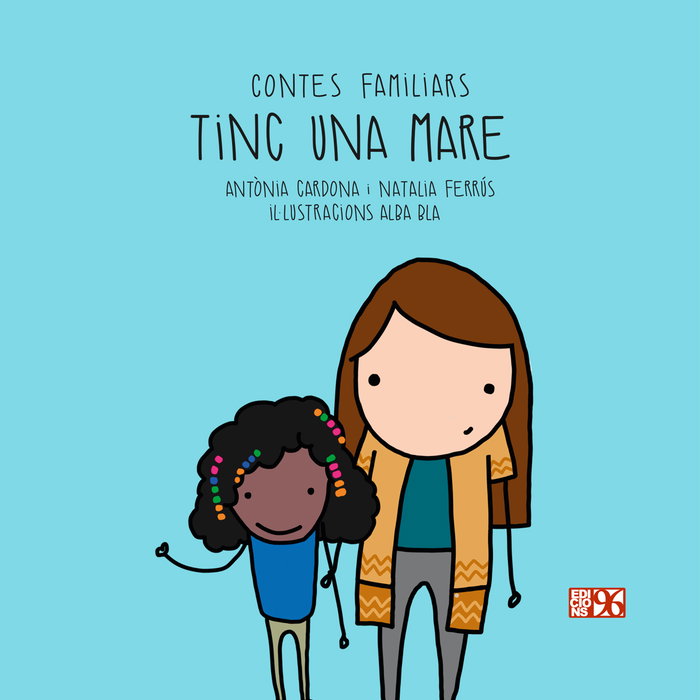 Tinc una mare, Antònia Cardona Gavilà - EDICIONS 96