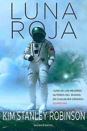 Luna roja, KIM STANLEY ROBINSON - Logista Compañia De Distribucion Integral, Sa