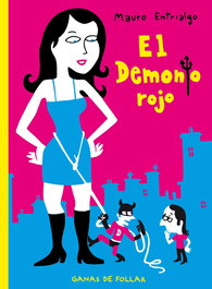 El Demonio Rojo. Ganas de Follar (Cartone)