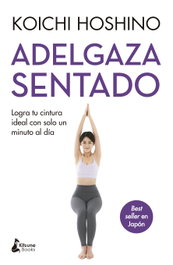 KITSUNE BOOKS, Adelgaza sentado - Koichi Hoshino