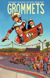 Grommets, Rick Remender - Norma Editorial