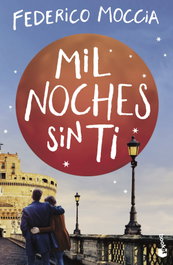 Mil noches sin ti, Federico Moccia - BOOKET