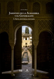UNIVERSIDAD GRANADA, Los jardines de la Alhambra y el Generalife