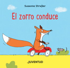 JUVENTUD, El zorro conduce, Susanne Straßer - JUVENTUD