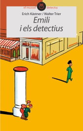 ANIMALLIBRES, S.L. Emili i els detectius - Erich Kästner