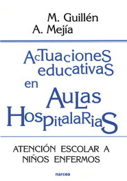 Aulas hospitalarias, Manuel Guillén/Angel Mejía - NARCEA