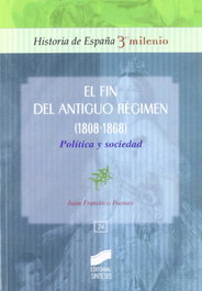 FIN DEL ANTIGUO REGIMEN: POLITICA Y SOCIEDAD, VV.AA. - SINTESIS EDITORIAL