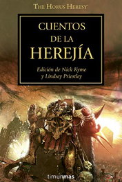 Cuentos de la herejía (La herejía de Horus 10), Varios autores - Warhammer 40.000