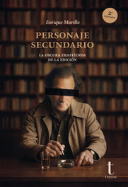 Personaje secundario, Enrique Murillo - TRAMA