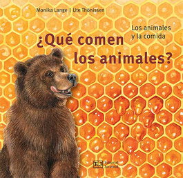 ¿Qué comen los animales?, Monika Lange - JUVENTUD