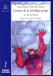 DE LA TORRE, Cuentos Mitologia Griega: En La Tierra, Mercedes Aguirre/Alicia Esteban