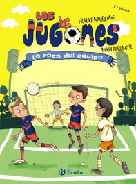 BRUÑO, Los Jugones, 4. La roca del equipo - Frauke Nahrgang