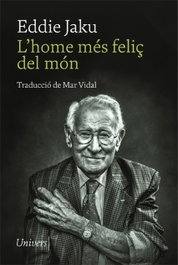 L'home més feliç del món, Eddie Jaku - UNIVERS