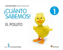 SANTILLANA, 5.CUANTO SABEMOS: POLLITO (3 AÑOS) PROYECTOS INFANTIL - SANTILLANA