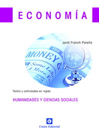 Economía bachillerato 1, Jordi Franch Parella - UNION EDITORIAL