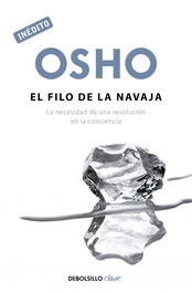 El filo de la navaja, Osho - DEBOLSILLO