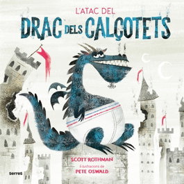RBA MOLINO, L'atac del Drac dels Calçotets - Scott Rothman