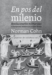 En pos del milenio, Norman Cohn - PEPITAS DE CALABAZA