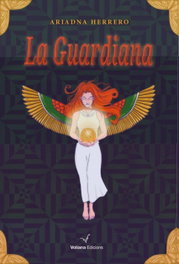 La guardiana, Ariadna Herrero Molina - VOLIANA EDICIONS