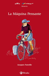 BRUÑO, La Máquina Pensante, Jacques Futrelle - ALTAMAR