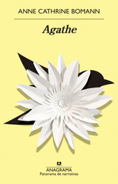 Agathe, Anne Cathrine Bomann - ANAGRAMA