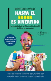 Hasta el error es divertido, Daniel López Ortega - PLATAFORMA EDITORIAL