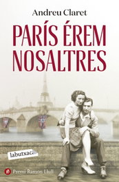 París érem nosaltres, Andreu Claret - LABUTXACA