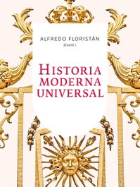 Historia moderna universal, Alfredo Floristan - ARIEL