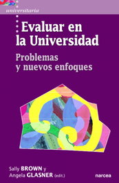 Evaluar en la universidad, Shally Brown, Angela Glasner - NARCEA