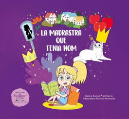 La madrastra que tenia nom, Lorena Prats García - EXCELLENCE EDITORIAL