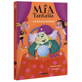 COMBEL, Mia Fantasia 11. La fira encantada - COMBEL